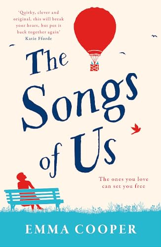 The Songs of Us: the heartbreaking page-turner that will make you laugh out loud von Headline Review